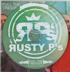 Rusty Ps - PullTheTrigger